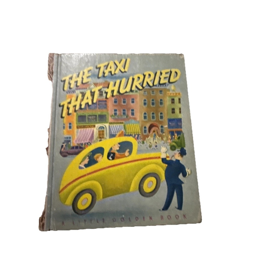 Vintage Collectible The Taxi That Hurried‎ 1946 Little Golden Book